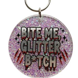 Bite me bitch